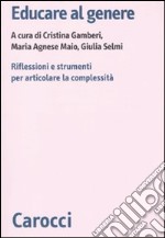 Educare al genere. Riflessioni e strumenti per articolare la complessità