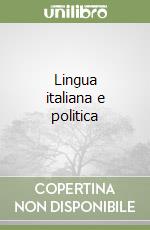 Lingua italiana e politica