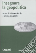 Insegnare la geopolitica libro