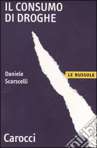 Il Consumo di droghe