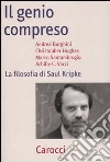 Il genio compreso. La filosofia di Saul Kripke libro