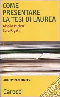 Come presentare la tesi di laurea