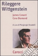 Rileggere Wittgenstein