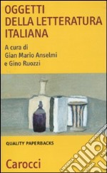 Oggetti della letteratura italiana