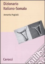 Dizionario italiano-somalo libro