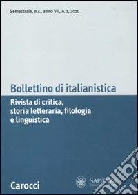 Bollettino di italianistica (2010). Vol. 1 libro