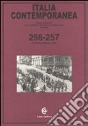 Italia contemporanea. Vol. 256-257 libro