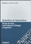 Bollettino di italianistica. Rivista di critica, storia letteraria, filologia e linguistica (2010). Vol. 2 libro