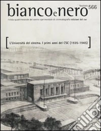 Bianco e nero (2010). Vol. 566