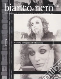 Bianco e nero (2010). Vol. 568