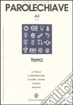 Parolechiave (2011). Vol. 44: Terra libro