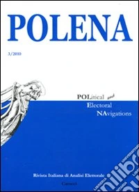 Polena. Rivista italiana di analisi elettorale (2010). Vol. 3 libro