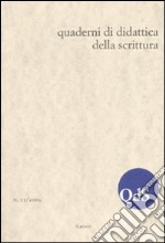 QdS. Quaderni di didattica della scrittura (2009). Vol. 11 libro