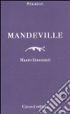 Mandeville libro di Simonazzi Mauro