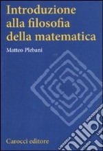 Introduzione alla filosofia della matematica