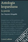 Antologia leopardiana. La poesia libro