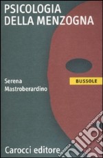 Psicologia della menzogna libro