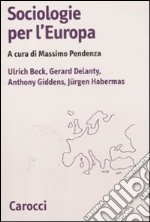 Sociologia per l'Europa libro