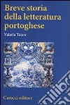 Breve storia della letteratura portoghese libro