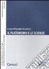 Il platonismo e le scienze libro di Chiaradonna R. (cur.)