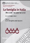 La famiglia in Italia. Sfide sociali e innovazioni nei servizi. tivi libro