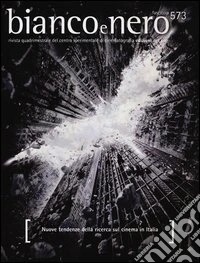 Bianco e nero (2012). Vol. 573