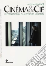 Cinéma & Cie. International film studies journal. Ediz. inglese e francese. Vol. 19 libro