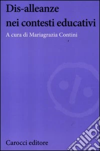 Dis-alleanze nei contesti educativi