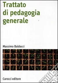 Trattato di pedagogia generale