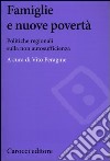 Famiglie e nuove povertà. Politiche regionali sulla non autosufficienza libro di Peragine V. (cur.)