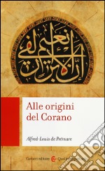 Alle origini del Corano