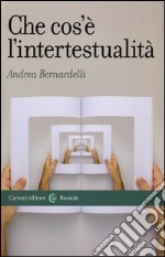 Che cos'è l'intertestualità libro