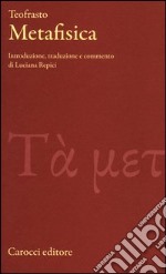 Metafisica. Testo greco originale a fronte libro