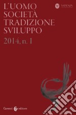 L'uomo. Società, tradizione, sviluppo (2013). Vol. 2 libro