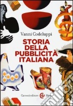 Storia della pubblicità italiana libro