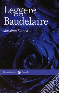 Leggere Baudelaire