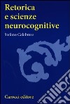 Retorica e scienze neurocognitive libro