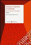 Come si vincono le elezioni. Elementi di comunicazione politica libro di Grandi Roberto Vaccari Cristian