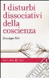 I disturbi dissociativi della coscienza libro