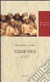 Sermones (I-IV). Testo latino a fronte libro