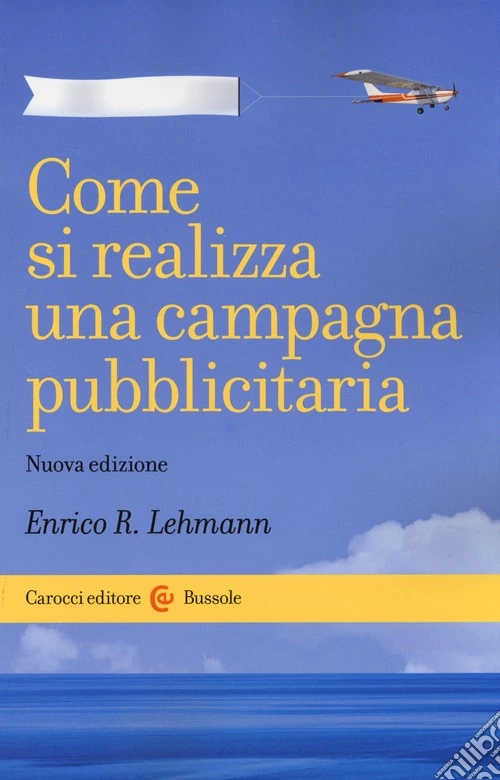 Come si realizza una campagna pubblicitaria