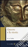 Omero e la storia libro