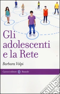 Gli adolescenti e la Rete