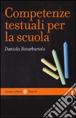 Competenze testuali per la scuola libro