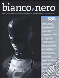 Bianco e nero (2014). Vol. 580