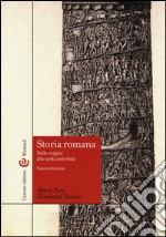 Storia romana. Dalle origini alla tarda antichità libro