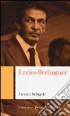 Enrico Berlinguer libro di Barbagallo Francesco