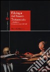 Filologia del Nuovo Testamento. La tradizione e la trasmissione dei testi libro di Maisano Riccardo