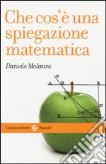 Che cos'è una spiegazione matematica libro