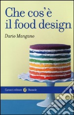 Che cos'è il food design libro